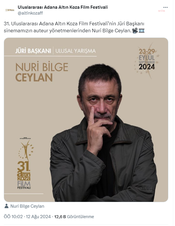 Adana altın koza film festivali’nin jüri başkanı nuri bilge ceylan oldu