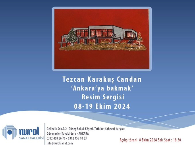 Tezcan karakuş candan'ın resim sergisi 8 ekim'de nurol sanat galerisinde